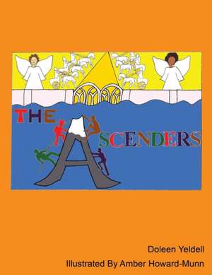 The Ascenders de Doleen Yeldell