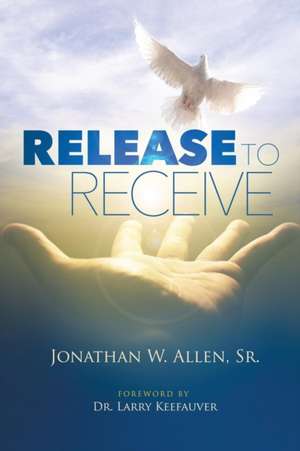 Release to Receive de Jonathan W. Allen Sr