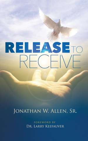 Release to Receive de Jonathan W. Allen Sr