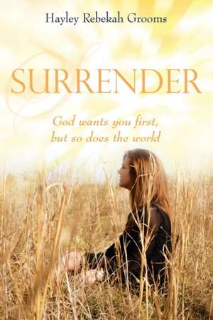Surrender de Hayley Rebekah Grooms