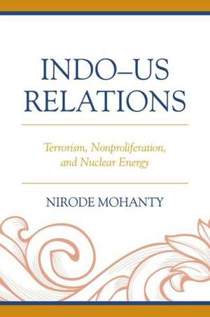 Indo Us Relations de Nirode Mohanty