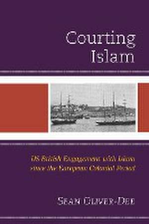 Courting Islam de Sean Oliver-Dee