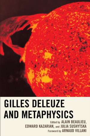 Gilles Deleuze and Metaphysics de Beaulieu, Alain