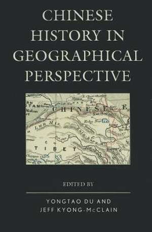 Chinese History in Geographical Perspective