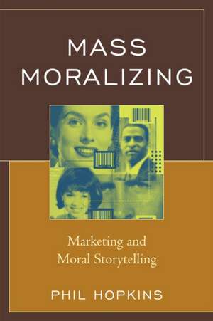 Mass Moralizing de Phil Hopkins