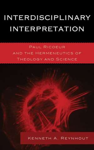 Interdisciplinary Interpretation de Kenneth A. Reynhout