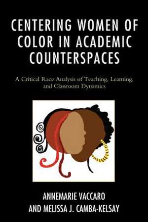 CENTERING WOMEN OF COLOR IN ACPB de Annemarie Vaccaro