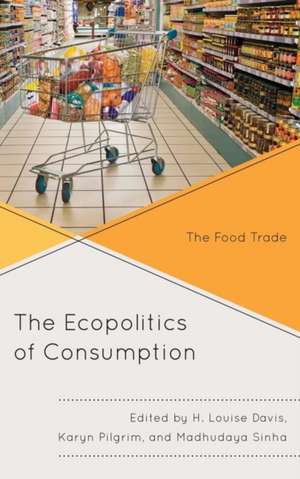 Ecopolitics of Consumption