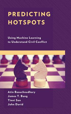 Predicting Hotspots: Using Machine Learning to Understand Civil Conflict de Atin Basuchoudhary