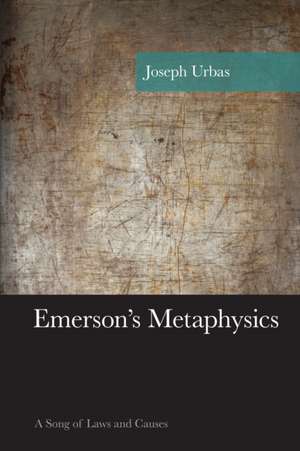 EMERSONS METAPHYSICSA SONG OFPB de Joseph Urbas