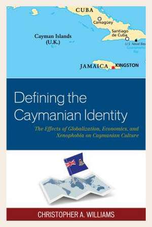 DEFINING THE CAYMANIAN IDENTITPB de Christopher A. Williams