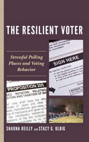 Resilient Voter de Shauna Reilly