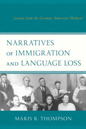 NARRATIVES OF IMMIGRATION AMP LAPB de Maris R. Thompson