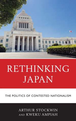 Rethinking Japan de Arthur Stockwin