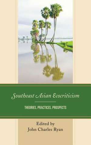 Southeast Asian Ecocriticism