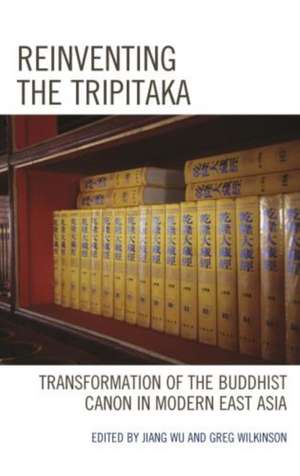 Reinventing the Tripitaka