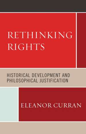 Rethinking Rights de Eleanor Curran