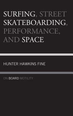 SURFING STREET SKATEBOARDING PCB de Hunter Hawkins Fine