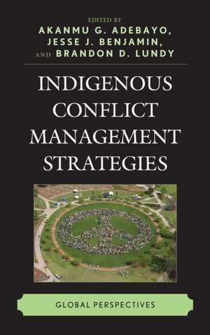 Indigenous Conflict Management Strategies