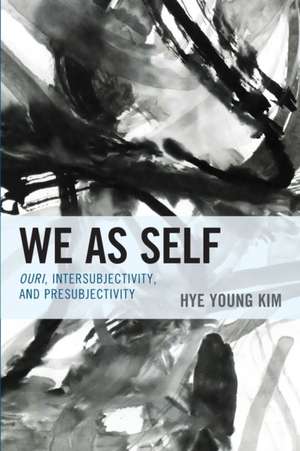 We as Self de Hye-Young Kim