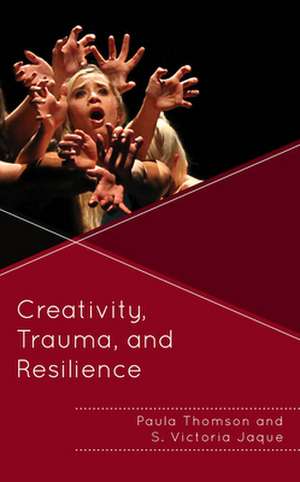 CREATIVITY TRAUMA AMP RESILIENCEPB de S. Victoria Jaque