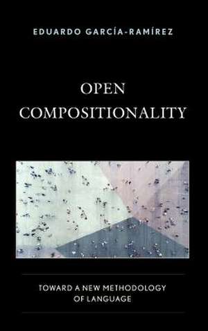 OPEN COMPOSITIONALITY TOWARDSCB de Eduardo Garcia-Ramirez