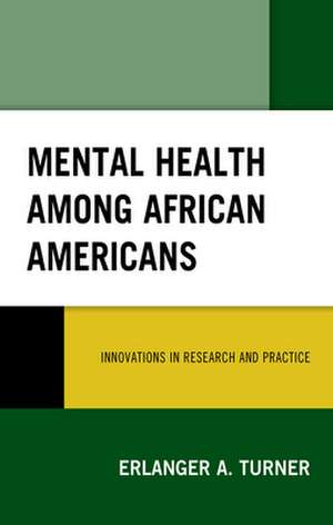 MENTAL HEALTH AMONG AFRICAN AMCB de Erlanger A. Turner