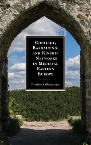 CONFLICT BARGAINING AND KINSHICB de Christian Raffensperger