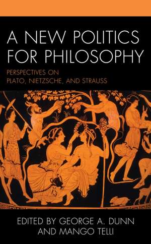 A New Politics for Philosophy de George A. Dunn