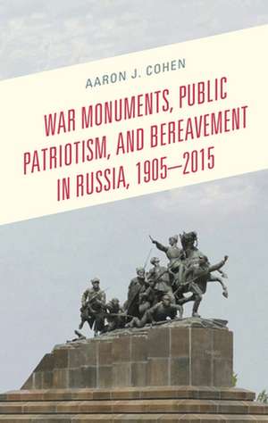 WAR MONUMENTS PUBLIC PATRIOTISCB de Aaron J. Cohen