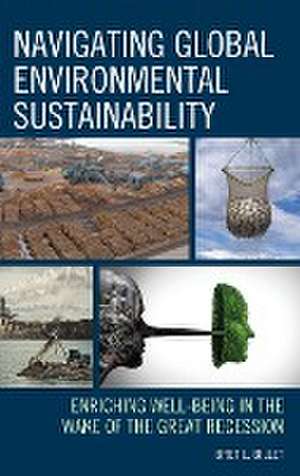 Billet, B: Navigating Global Environmental Sustainability de Bret L. Billet