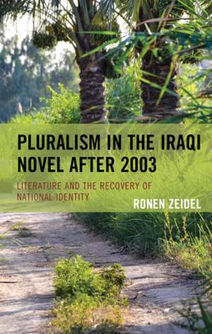 PLURALISM IN THE IRAQI NOVEL ACB de Ronen Zeidel