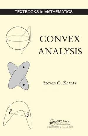 Convex Analysis de Steven G. Krantz