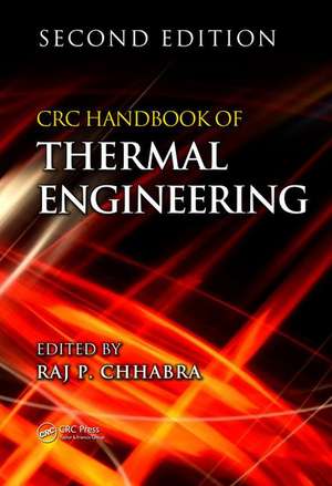 CRC Handbook of Thermal Engineering de Raj P. Chhabra