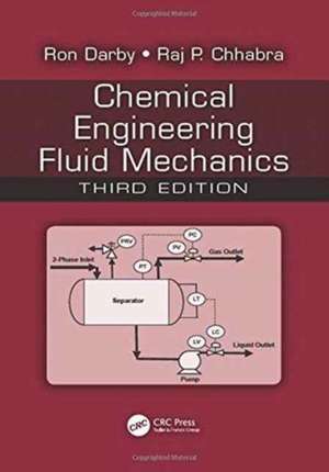 Chemical Engineering Fluid Mechanics de Ron Darby