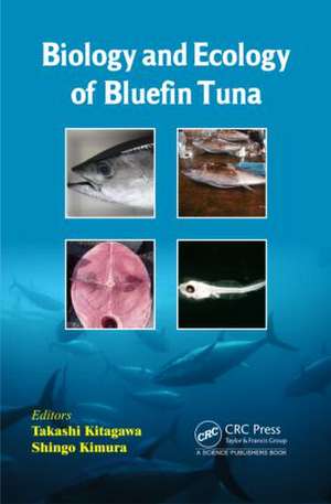 Biology and Ecology of Bluefin Tuna de Takashi Kitagawa