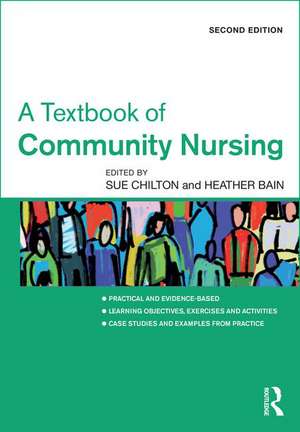 A Textbook of Community Nursing de Sue Chilton