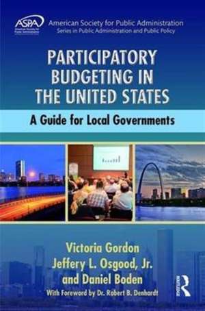 Participatory Budgeting in the United States: A Guide for Local Governments de Victoria Gordon