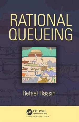 Rational Queueing de Refael Hassin