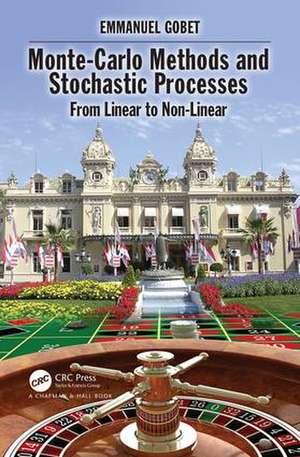 Monte-Carlo Methods and Stochastic Processes: From Linear to Non-Linear de Emmanuel Gobet