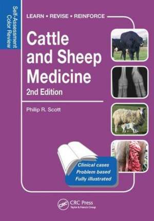 Cattle and Sheep Medicine: Self-Assessment Color Review de Philip R. Scott