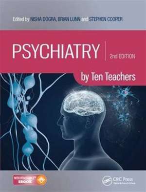 Psychiatry by Ten Teachers de Nisha Dogra