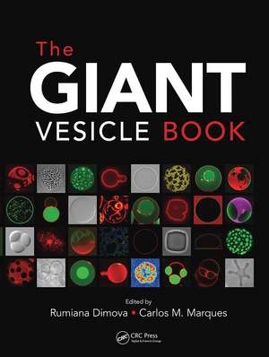 The Giant Vesicle Book de Rumiana Dimova