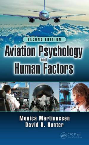 Aviation Psychology and Human Factors de Monica Martinussen