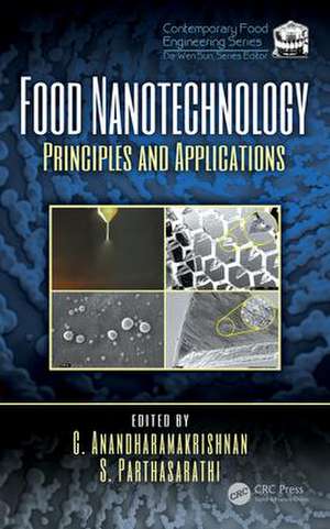 Food Nanotechnology: Principles and Applications de C. Anandharamakrishnan