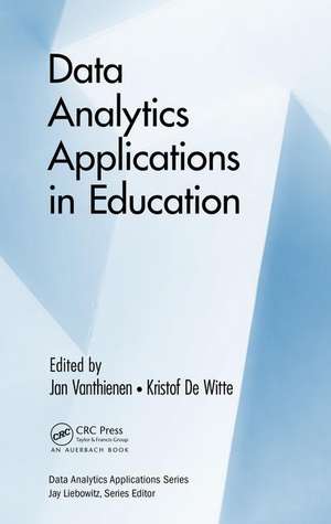 Data Analytics Applications in Education de Jan Vanthienen