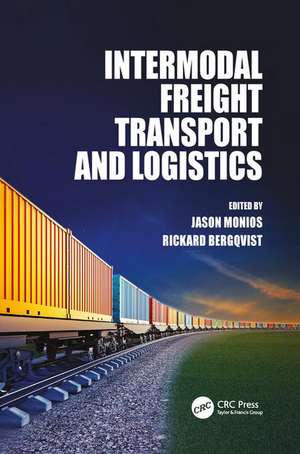 Intermodal Freight Transport and Logistics de Jason Monios