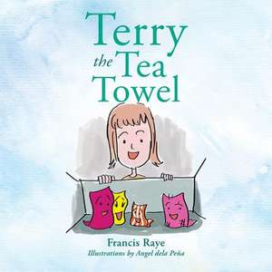 Terry the Tea Towel de Francis Raye