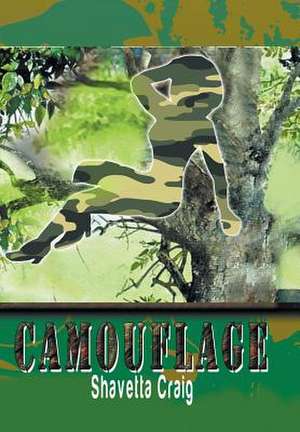 Camouflage de Shavetta Craig
