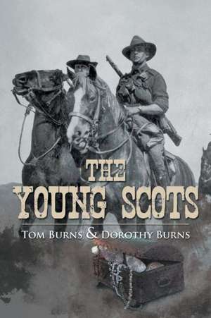 The Young Scots de Tom Burns